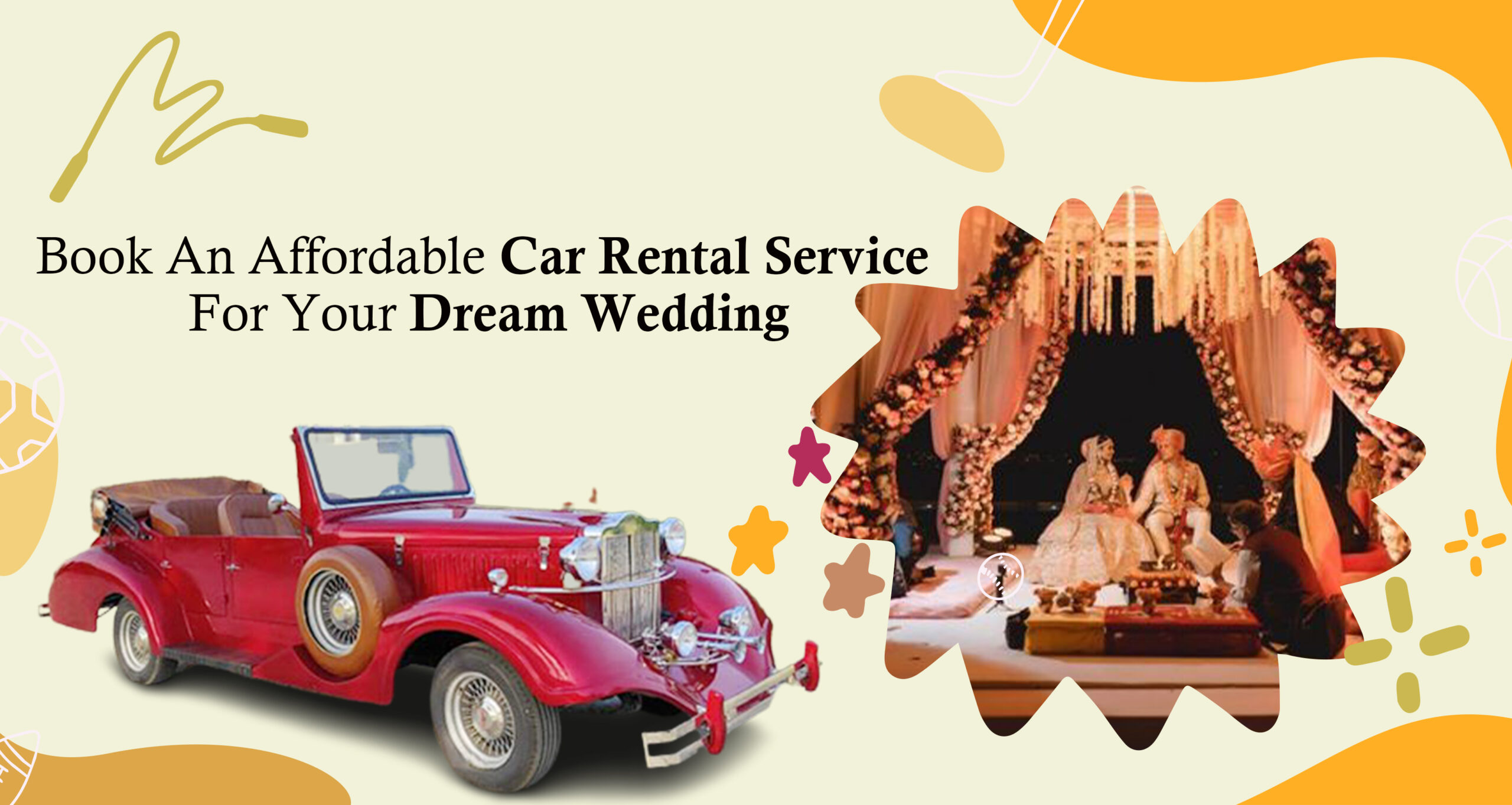 book an affordable car rental service for your dream wedding